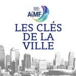 Logo of the podcast Les Clés de la Ville, le podcast de l'AIMF Podcast Les Clés de la Ville, le podcast de l'AIMF