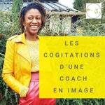 Logo of the podcast Les Cogitations d'une coach en Image Podcast Les Cogitations d'une coach en Image