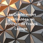 Logo of the podcast Les Conférences gesticulées, un concept de Franck Lepage Podcast Les Conférences gesticulées, un concept de Franck Lepage