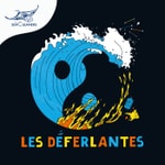 Logo of the podcast Les Déferlantes Podcast Les Déferlantes
