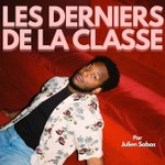 Logo of the podcast Les derniers de la classe Podcast Les derniers de la classe