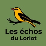 Logo of the podcast Les échos du Loriot Podcast Les échos du Loriot