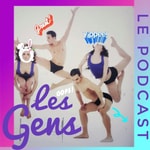 Logo of the podcast Les gens Podcast Les gens