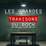 Logo of the podcast Les Grandes Trahisons du Rock Podcast Les Grandes Trahisons du Rock