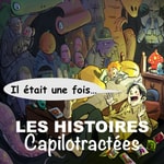Logo of the podcast Les Histoires Capilotractées Missing podcast logo