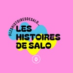 Podcast Les histoires de Salo