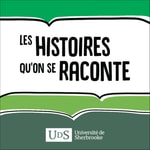 Podcast Les histoires qu’on se raconte