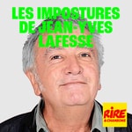 Logo of the podcast Les impostures de Jean-Yves Lafesse Podcast Les impostures de Jean-Yves Lafesse