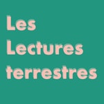 Podcast Les Lectures terrestres
