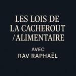 Logo of the podcast Les lois de la cacherout Podcast Les lois de la cacherout