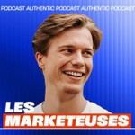 Les Marketeuses Podcast Les Marketeuses
