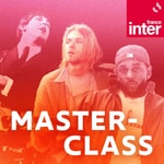 Logo of the podcast Les masterclass d'Inter Podcast Les masterclass d'Inter