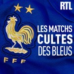 Logo of the podcast Les matchs cultes des bleus Podcast Les matchs cultes des bleus
