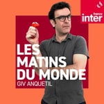 Logo of the podcast Les matins du monde Podcast Les matins du monde