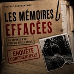Podcast Les mémoires effacées