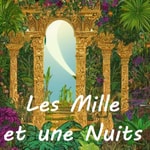 Logo of the podcast Les Mille et une Nuits Podcast Les Mille et une Nuits