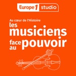 Logo of the podcast Les musiciens face au pouvoir Podcast Les musiciens face au pouvoir