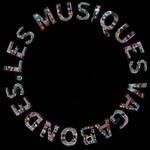 Logo of the podcast Les Musiques Vagabondes Podcast Les Musiques Vagabondes