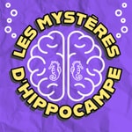 Logo of the podcast Les Mystères d'Hippocampe Podcast Les Mystères d'Hippocampe