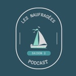 Logo of the podcast Les Naufragées Podcast Les Naufragées