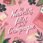 Les Nouvelles filles de la Campagne. Les Nouvelles filles de la Campagne.