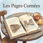 Logo of the podcast Les Pages Cornées Podcast Les Pages Cornées