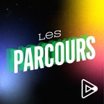 Les parcours des Lueurs Podcast Les parcours des Lueurs