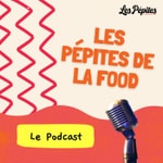 LES PEPITES DE LA FOOD