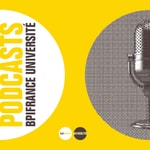 Logo of the podcast Les podcasts Bpifrance Université Podcast Les podcasts Bpifrance Université
