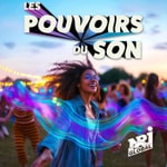 Logo of the podcast Les pouvoirs du son Podcast Les pouvoirs du son