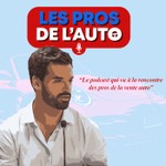 Logo of the podcast Les Pros de l'Auto - Le Podcast Podcast Les Pros de l'Auto - Le Podcast