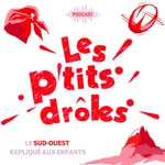 Logo of the podcast Les P'tits Drôles Podcast Les P'tits Drôles