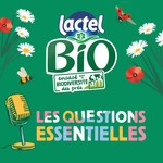 Logo of the podcast Les questions essentielles par Lactel Bio Podcast Les questions essentielles par Lactel Bio