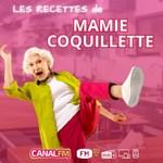 Podcast Les Recettes de Mamie Coquillette