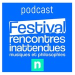 Logo of the podcast "Les rencontres inattendues", musique et philosophie Podcast "Les rencontres inattendues", musique et philosophie