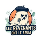 Logo of the podcast Les Revenants ont le Seum Podcast Les Revenants ont le Seum