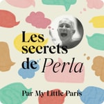 Logo of the podcast Les secrets de Perla Podcast Les secrets de Perla