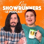 Logo of the podcast Les ShowRunners : Le Podcast Podcast Les ShowRunners : Le Podcast