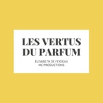 Logo of the podcast LES VERTUS DU PARFUM Podcast LES VERTUS DU PARFUM