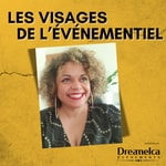 Podcast Les Visages de l'Événementiel