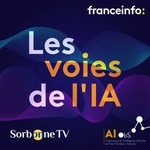 Logo of the podcast Les voies de l'IA Podcast Les voies de l'IA