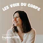 Podcast Voyage en Corps