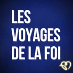 Logo of the podcast Les voyages de la foi : la catéchèse immersive Podcast Les voyages de la foi : la catéchèse immersive