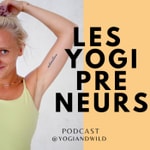Les Yogipreneurs Les Yogipreneurs