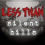 Podcast Less Than Silent Hills