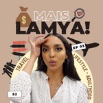 Logo of the podcast « Mais Lamya » Podcast « Mais Lamya »