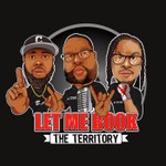 Logo of the podcast Let Me Book the Territory Podcast Let Me Book the Territory