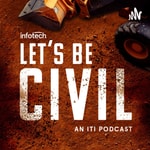 Logo of the podcast Let's Be Civil: An Infrastructure Podcast Podcast Let's Be Civil: An Infrastructure Podcast