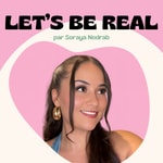 Logo of the podcast LET’S BE REAL Podcast LET’S BE REAL