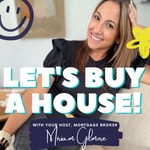 Logo of the podcast Let's Buy a House! Podcast Let's Buy a House!